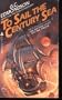 To Sail The Century Sea (Ace SF, 81787)