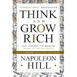 Think And Grow Rich: The Secret To Wealth Updated For The 21St Century