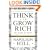 Think And Grow Rich: The Secret To Wealth Updated For The 21St Century
