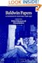 Baldwin Papers: A Conservative Statesman, 1908-1947