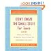 Don't Sweat the Small Stuff for Teens: Simple Ways to Keep Your Cool in Stressful Times (Don't Sweat the Small Stuff Series)