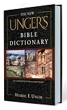 The New Unger's Bible Dictionary