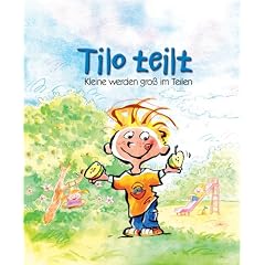 Tilo teilt! Kleine werden gro� im teilen