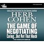The Game of Negotiating: Caring...But Not That Much