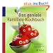Das geniale Familien-Kochbuch: Unser Wochenplaner: saisonal einkaufen, entspannt kochen und vergn�gt essen