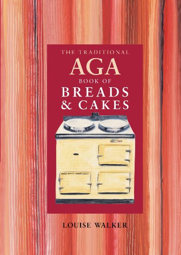 The Traditional Aga Book of Breads and Cakes (Aga and Range Cookbooks)