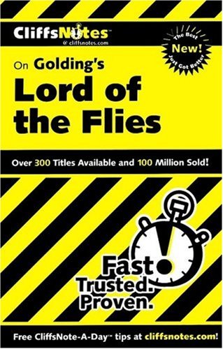 Notes on Golding's "Lord of the Flies" (Cliffs Notes)