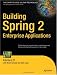 Books : Building Spring 2 Enterprise Applications