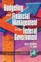 Public Budgeting and Financial Management in the Federal Government (PB) (New Americans)