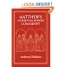 Matthew's Christian-Jewish Community (Chicago Studies in the History of Judaism)