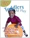 Toddlers at Play (Sign to Speak)