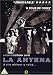 La Antena [2007] [DVD]