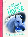 The white horse and other stories