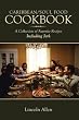 Caribbean/Soul Food Cookbook
