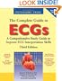 The Complete Guide to ECGs