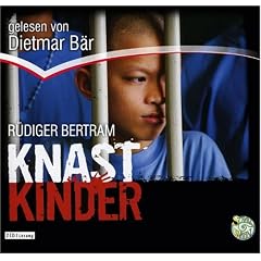 Knastkinder: Schall & Wahn