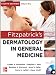 Fitzpatrick's Dermatology in General Medicine, Eighth Edition (Dermatology in General Medicine (Fitzpatrick))