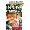 Inside Harvard: A Student-Written Guide to the History and Lore of America's Oldest University (Let's Go)