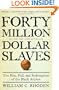 Forty Million Dollar Slaves: The Rise, Fall, and Redemption of the Black Athlete