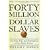 Forty Million Dollar Slaves: The Rise, Fall, and Redemption of the Black Athlete