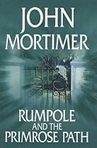 Rumpole and the Primrose Path