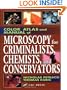 Color Atlas and Manual of Microscopy for Criminalists, Chemists, and Conservators