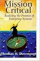 Mission Critical: Realizing the Promise of Enterprise Systems