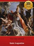 The City of God - Enhanced (Illustrated)
