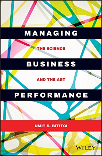 Managing Business Performance: The Science and The Art