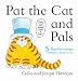 Pat the Cat and Pals: 5 Flip-the-page Rhyme and Read Books: WITH "Pat the Cat" AND "Jen the Hen" AND "Mig the Pig" AND "Tog the Dog" AND "Zug the Bug" (Rhyme and Read)