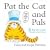 Pat the Cat and Pals: 5 Flip-the-page Rhyme and Read Books: WITH "Pat the Cat" AND "Jen the Hen" AND "Mig the Pig" AND "Tog the Dog" AND "Zug the Bug"