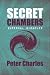 Secret Chambers: Supernal Miracles