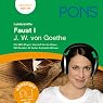 H&ouml;rbuch Faust I - Goethe Lektürehilfe. PONS Lektürehilfe - Faust I - J.W. von Goethe