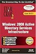MCSE Windows 2000 Active Directory Services Infrastructure Exam Cram 2 (Exam 70-217) (Exam Cram)