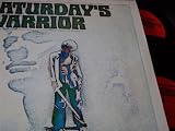 SATURDAY`S WARRIOR (ORIGINAL CAST LP, 1974)