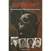 Got Murder? The Shocking Story of Wisconsin's Notorious Killers