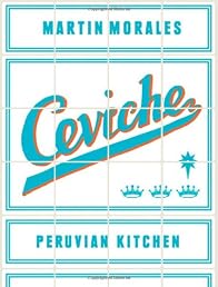 Ceviche: Peruvian Kitchen