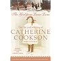 The Girl from Leam Lane: The Life and Writing of Catherine Cookson