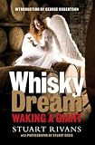 Whisky dream : waking a giant