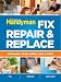 Fix, Repair & Replace: Upgrade Your Home Like a Pro
