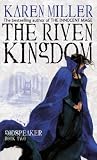 The Riven Kingdom