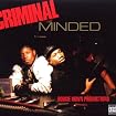 Criminal Minded Deluxe Edition
