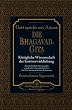 Die Bhagavad Gita: 2 Bde.