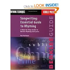 Songwriting: Essential Guide to Rhyming: A Step-by-Step Guide to Better Rhyming and Lyrics