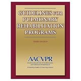 GUIDELINES FOR PULMONARY REHABILITATION PROGRAMS - 3RD EDITION