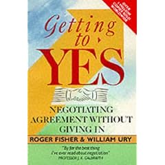 Getting to Yes: Negotiating Agreement without Giving in