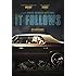 It Follows