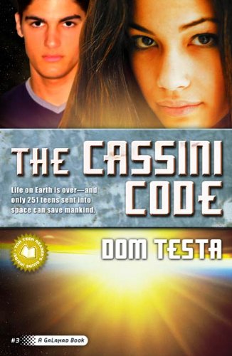 The Cassini Code: A Galahad Book