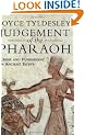 Judgement of the Pharaoh: Crime and Punishment in Ancient Egypt