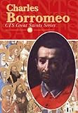 Charles Borromeo : prince of pastors